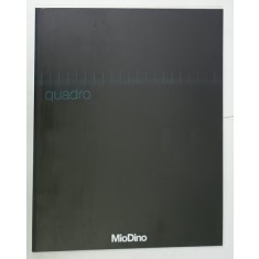 QUADRO , CATALOG AL FIRMEI ITALIENE ' MioDino ' de ARHITECTURA , DESIGN , MOBILIER PENTRU BIROURI , TEXT IN ITALIANA SI ENGLEZA , 2006