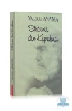 Strainii Din Kipukua, Valeriu Anania - Editura Polirom