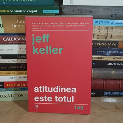 JEFF KELLER - ATITUDINEA ESTE TOTUL , EDITIA A 5-A , 2018 * foto