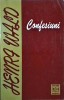 Confesiuni - Henri Wald, HASEFER, Biografii, Memorii, Jurnale, Limba Romana, Stare Buna, Brosata