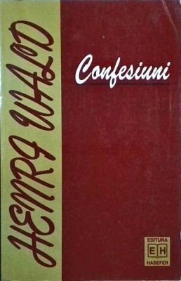 Henri Wald - Confesiuni foto