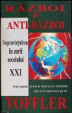RAZBOI SI ANTI-RAZBOI. SUPRAVIETUIREA IN ZORII SECOLULUI XXI-ALVIN SI HEIDI TOFFLER-341103