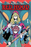 The Hunters Guild: Red Hood, Vol. 1: Volume 1