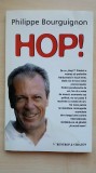 Philippe Bourguignon - Hop! (Rentrop &amp; Straton, 2007)(stare excelenta!)