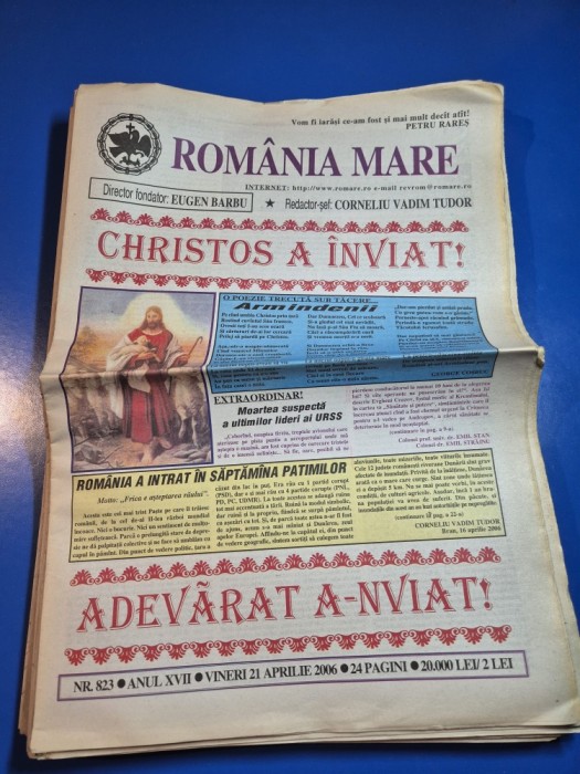 ziarul romania mare 21 aprilie 2006 - redactor sef corneliu vadim tudor - numar de paste