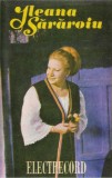 Ileana Sărăroiu - Ileana Sărăroiu, Caseta audio