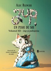 Jup, un pisoi de soi (vol. 12): Jup si pufosenia - Univers