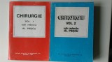 CHIRURGIE Vol.1 si Vol.2 - sub redactia Al. PRISCU (5+1)5