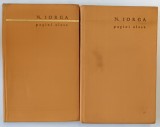 PAGINI ALESE , VOLUMELE I - II de NICOLAE IORGA , 1965
