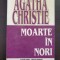 MOARTE IN NORI - Agatha Christie