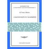 A magyar foszt&oacute;- &eacute;s tagad&oacute;k&eacute;pző - H. Varga M&aacute;rta