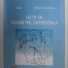 LECTII DE GEOMETRIE DIFERENTIALA de I. DUDA si STELIAN GRADINARU , 2009