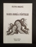 Marea hora a v&acirc;ntului - Elena Buza
