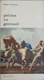 Patima lui Gericault - Denise Aime-Azam, Meridiane 1972, Albume Arta, Carte Romana, Paperback, 393 Pagini