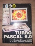 Turbo Pascal 6.0: Programe