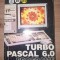 Turbo Pascal 6.0: Programe