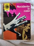 Accidente ȋn casă - Fotescu Laurenţiu, Gheorghe M. George