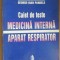 Caiet de teste medicina interna aparat respirator- Florina Filip,George Ioan Pandele
