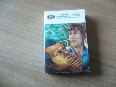 Joseph Conrad - Negrul de pe &amp;quot;Narcis&amp;quot; (BPT 593) foto