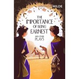 Cumpara ieftin Carte: The Importance of Being Earnest and Other Plays - Oscar Wilde - Piese Teatru - In Limba Engleza - 1891-1895