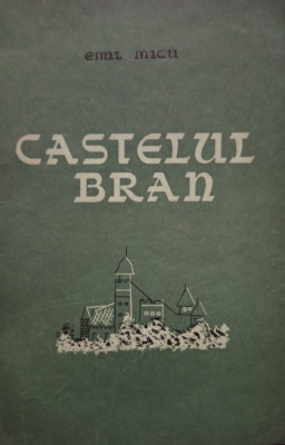 Emil Micu - Castelul Bran (1957) foto