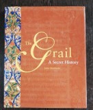 THE GRAIL /A SECRET HISTORY - JOHN MATTHEWS