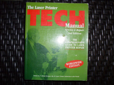 The Laser Printer Tech -manual Service And Repar - T. Michal Morgan ,551955 foto