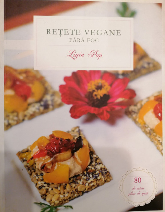 Retete vegane fara foc