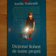 Dictionar Robert de nume proprii- Amelie Nothomb