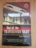 Out of the Transylvania Night - Aura Imbarus : 2010, cu autograful autoarei, 2020