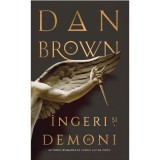 Ingeri si demoni - Dan Brown