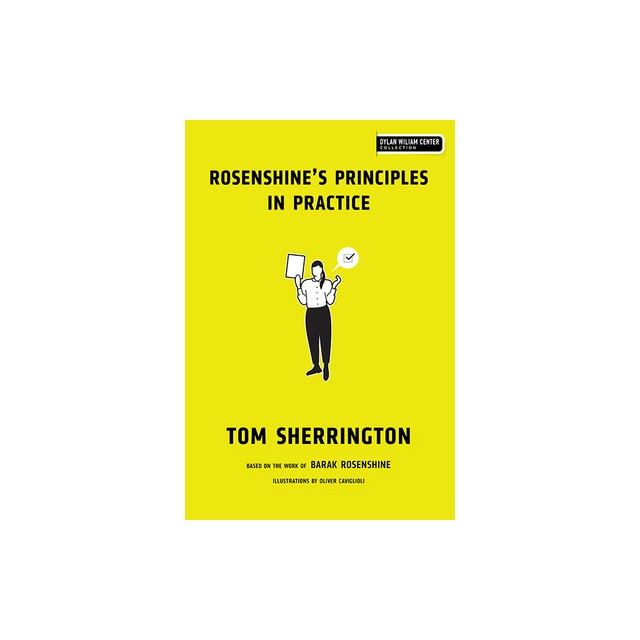 Rosenshine&#039;s Principles in Practice