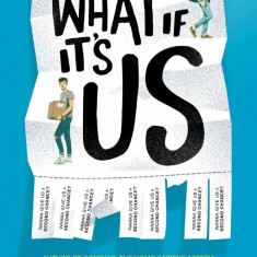 What If It's Us | Adam Silvera, Becky Albertalli