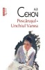 Pescarusul. Unchiul Vanea Top 10+ Nr 308, Anton Pavlovici Cehov - Editura Polirom