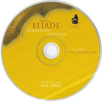 CD Mircea Eliade Lectura: Ion Caramitru - Domnisoara Christina, fără coperți foto