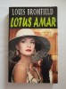 LOTUS AMAR - Louis Bromfield