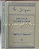 Istoria Romanilor Vol. I, Partea II - Sigiliul Romei - N. Iorga (1988) - Editura Stiintifica si Enciclopedica