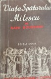 VIATA SPATARULUI MILESCU RADU BOUREANU