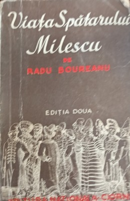 VIATA SPATARULUI MILESCU RADU BOUREANU foto