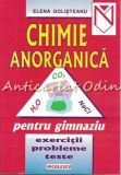 Cumpara ieftin Chimie Anorganica Pentru Gimnaziu - Elena Golisteanu