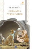 Chemarea strabunilor - Carte de Jack London