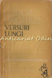 Cumpara ieftin Versuri Lungi - Tudor Arghezi