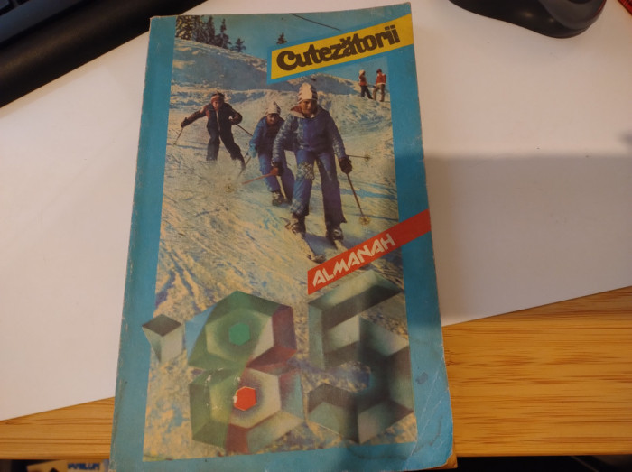 Almanah Cutezătorii. 1985. Almanah de colecție Cutezătorii