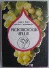 Microbiologia vinului - Aurel I. Popa, Stefan C. Teodorescu - Carte agronomie