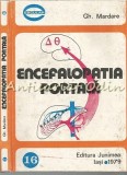 Cumpara ieftin Encefalopatia Portala - Gh. Mardare, Editura Junimea 1979, 158 pagini, Carte Medicina