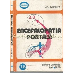 Encefalopatia Portala - Gh. Mardare - Tiraj: 7850 Exemplare