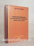 Probleme rezolvate din manualele de matematica pentru clasa a XII-a - Mircea Ganga