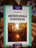 Asistenta sociala in penitenciar - Ioan Durnescu (an 2009,220 pagini )