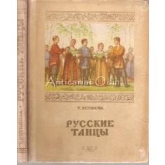 Dansuri Rusesti - T. Ustinova