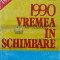 1990 vremea in schimbare - 1993 - Liviu Antonesei (U34)